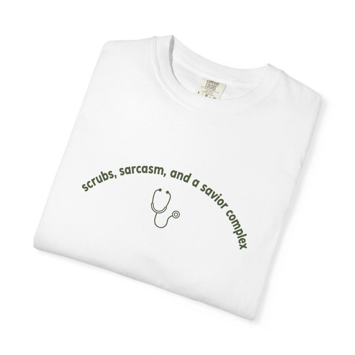 Funny Nurse Shirt | Scrubs Sarcasm and a Savior Complex | RN Gift T-Shirt | Nurse Week Shirt | Minimalist Nurse Humor Tee