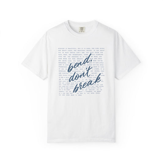 Bend Don't Break Nurse Shirt | Nursing Reflection Tee | Meaningful RN Gift T-Shirt | Nurse Week Shirt | Comfort Colors