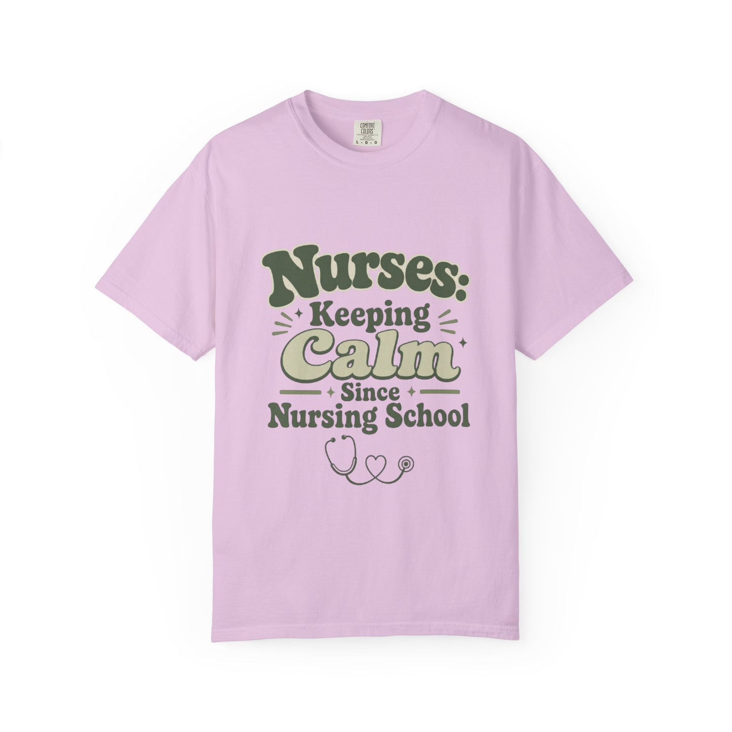 Nurses: Keeping Calm Since Nursing School T-Shirt