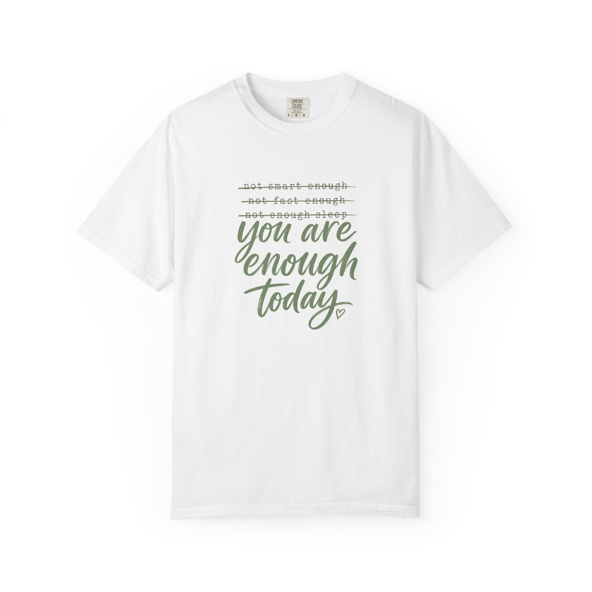 Encouraging Nurse Shirt | You Are Enough Today | RN Nurse Gift Tee | Nurse Week Shirt | Motivational Nurse T-Shirt