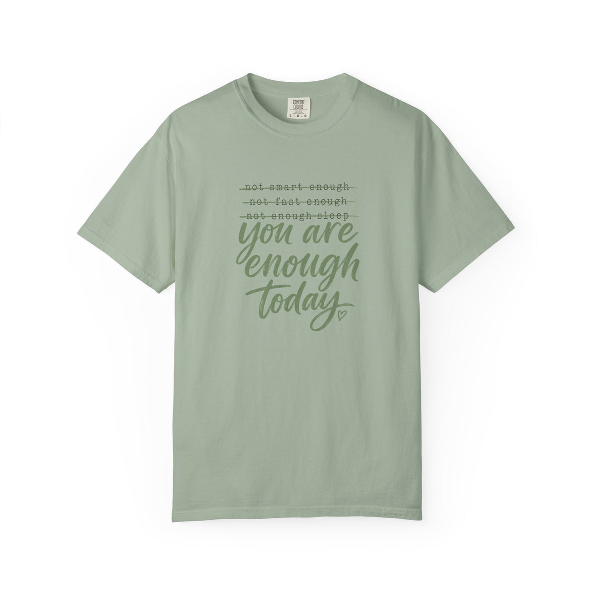 Encouraging Nurse Shirt | You Are Enough Today | RN Nurse Gift Tee | Nurse Week Shirt | Motivational Nurse T-Shirt