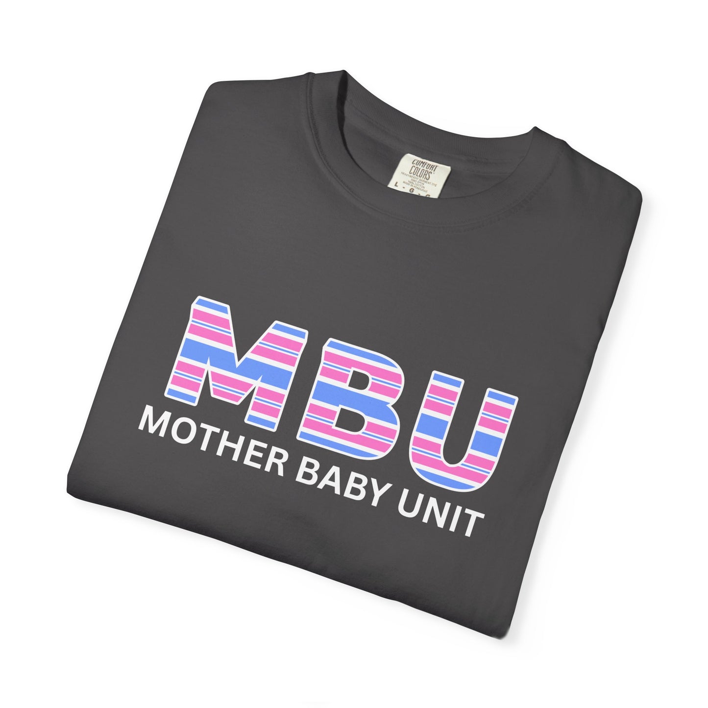 MBU "Mother Baby Unit" Striped Logo T-Shirt