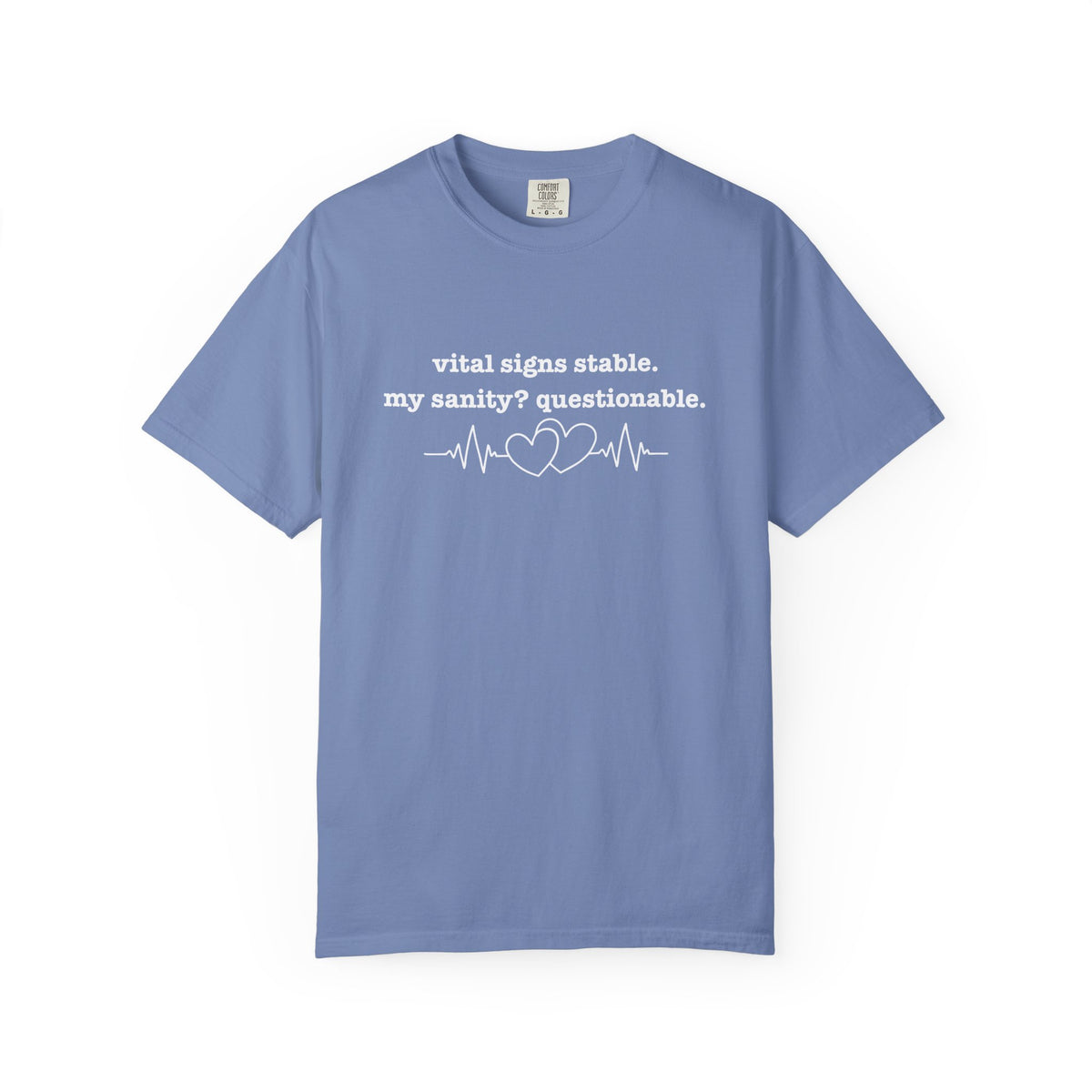 Funny Nurse Shirt | Vital Signs Stable My Sanity Questionable | RN Nurse Gift Tee | Nurse Week Shirt | Sarcastic Nurse Humor Tee