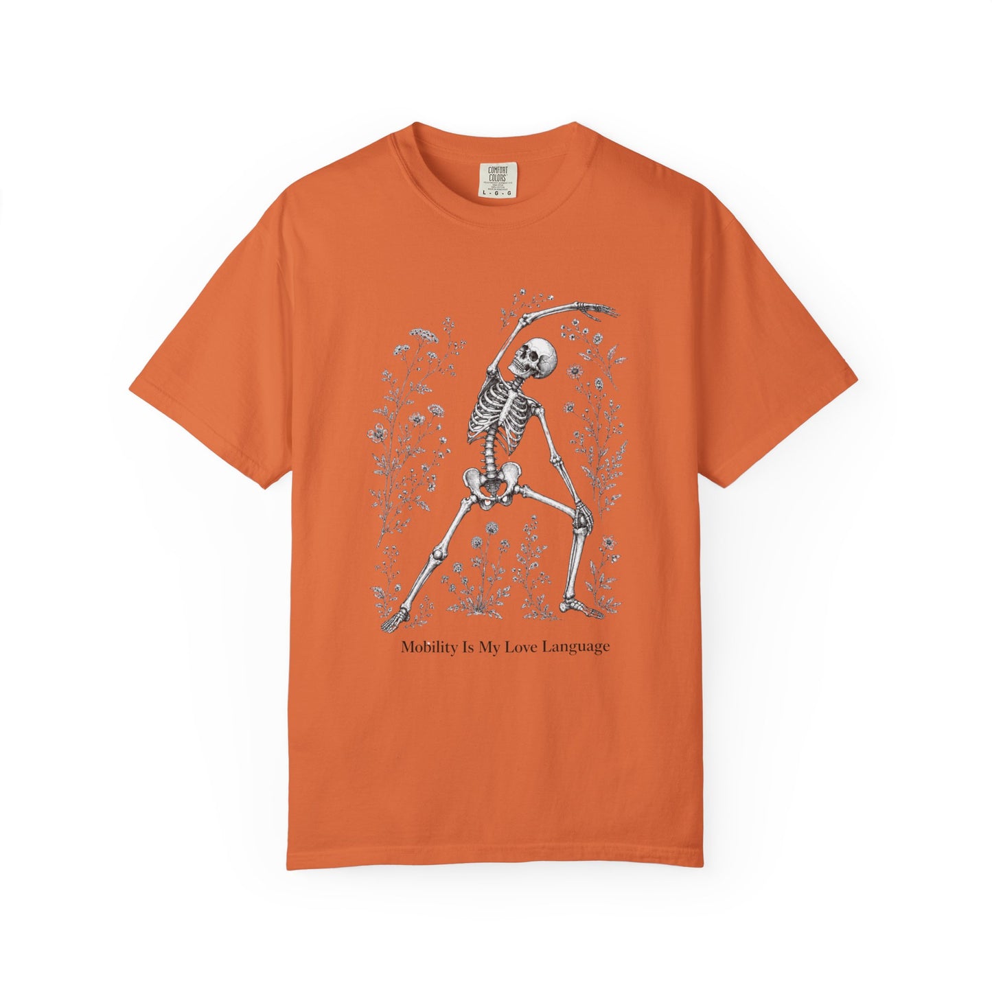 Skeleton Yoga T-Shirt — "Mobility Is My Love Language" Graphic Tee