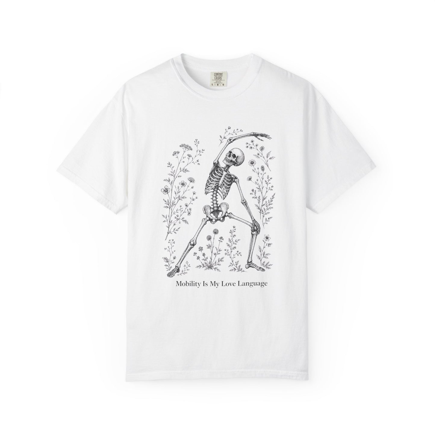 Skeleton Yoga T-Shirt — "Mobility Is My Love Language" Graphic Tee