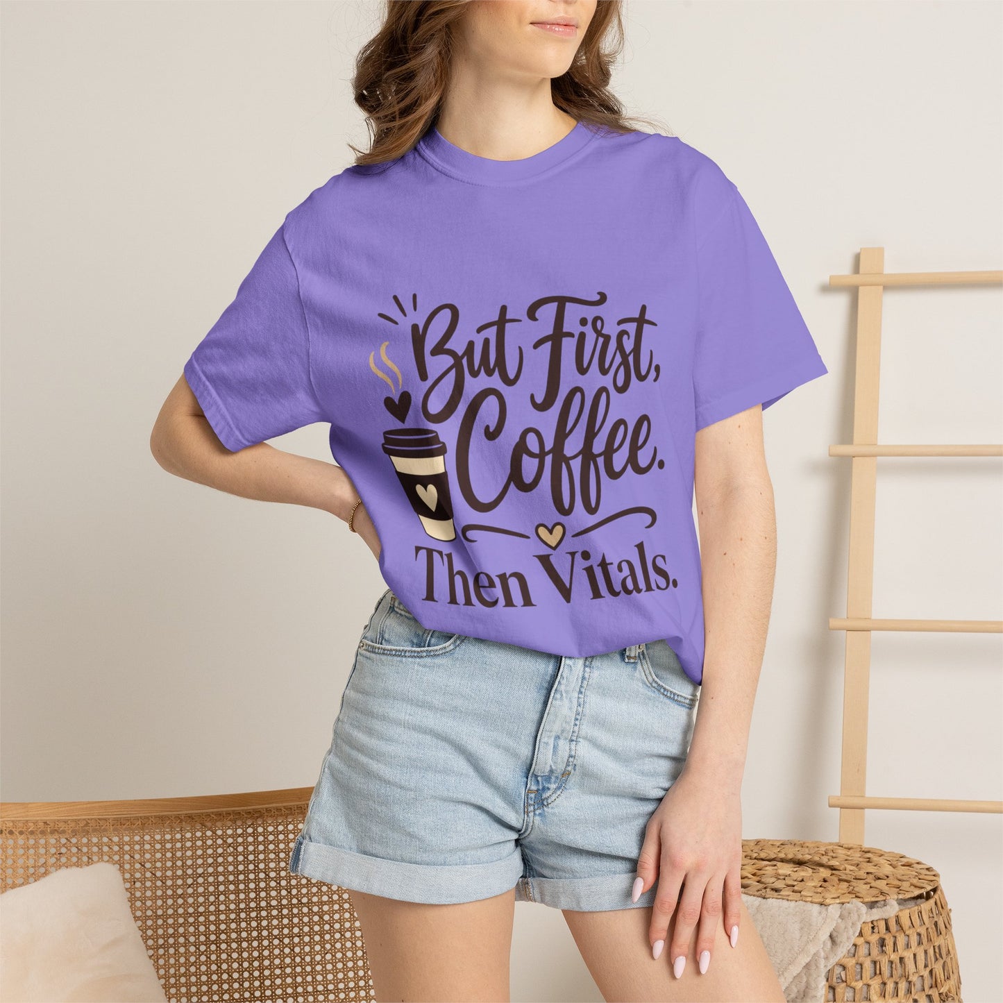But First Coffee Then Vitals T-Shirt