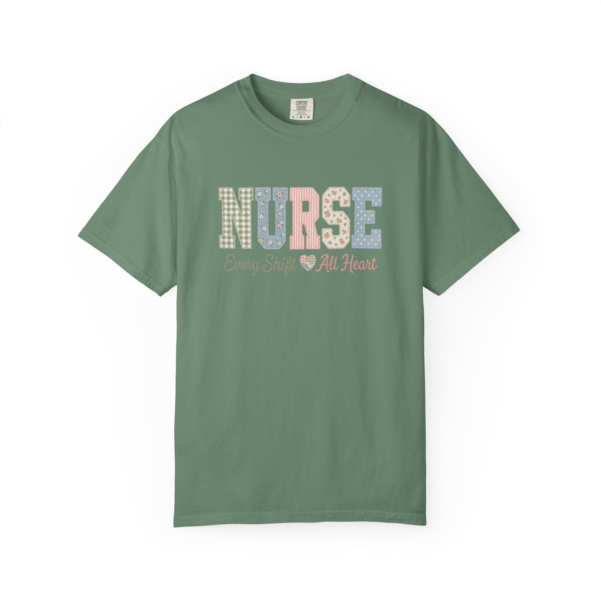 Nurse Shirt | Every Shift All Heart | Patchwork Letter Nurse Tee | RN Gift T-Shirt | Comfort Colors Nursing Shirt