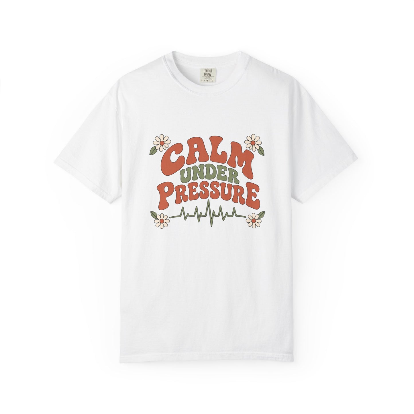 Calm Under Pressure — Retro Heartbeat Tee