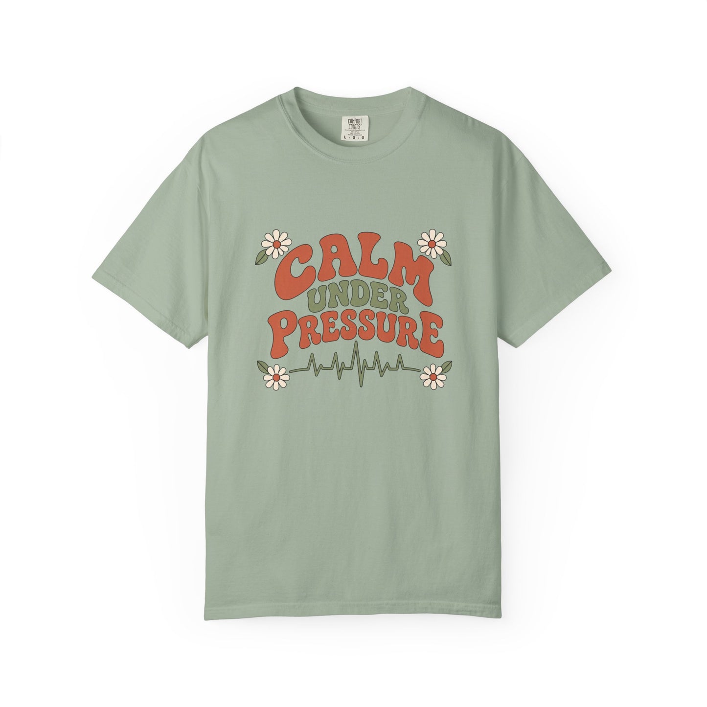 Calm Under Pressure — Retro Heartbeat Tee
