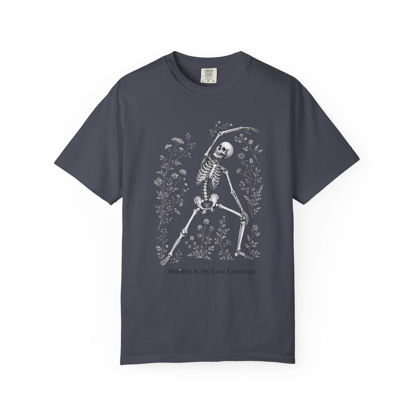 Skeleton Yoga T-Shirt — "Mobility Is My Love Language" Graphic Tee