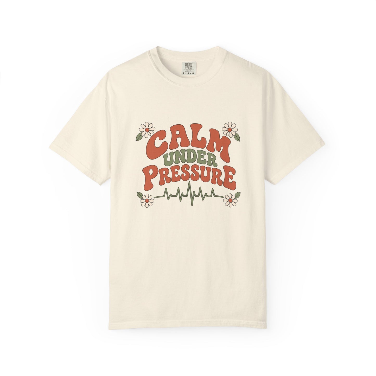 Calm Under Pressure — Retro Heartbeat Tee