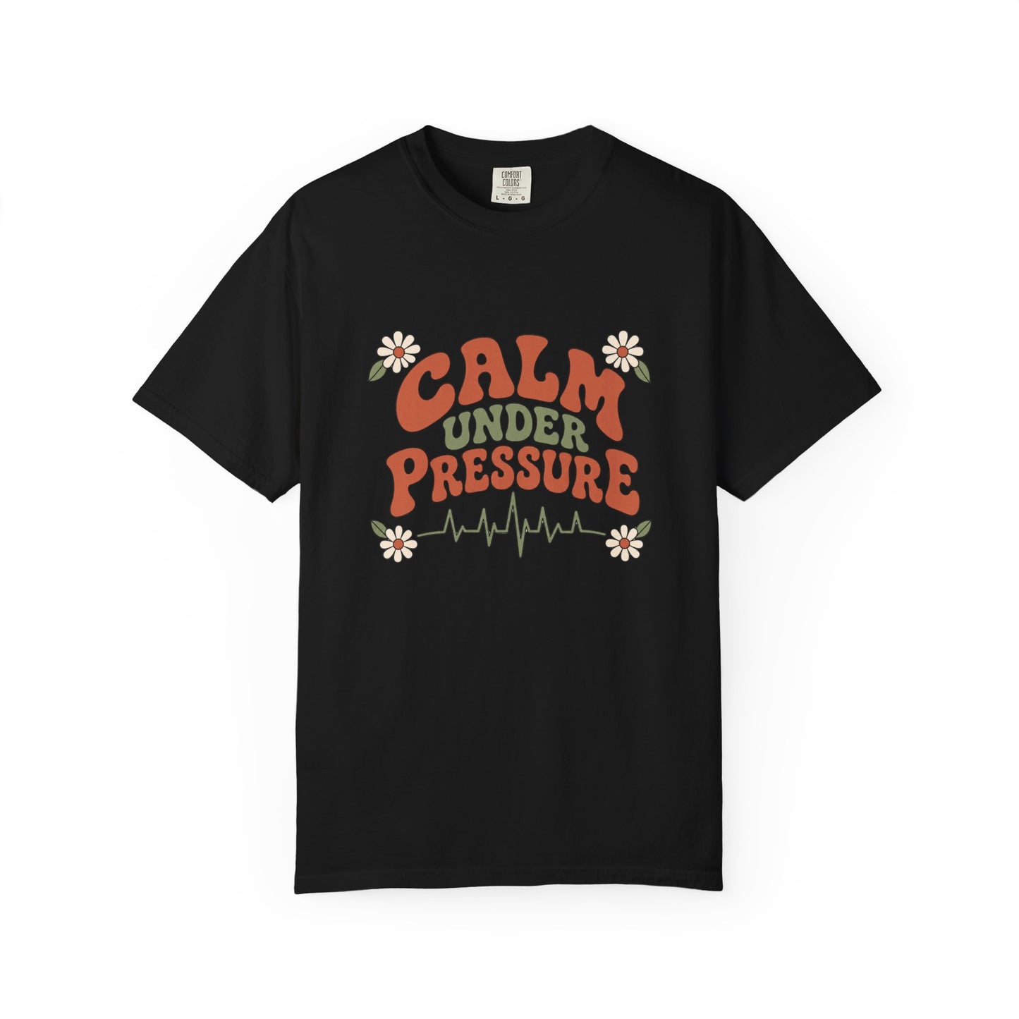 Calm Under Pressure — Retro Heartbeat Tee